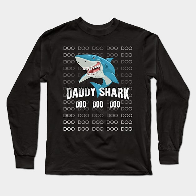 Daddy Shark Shirt Doo Doo Matching Family Shark T-Shirt Long Sleeve T-Shirt by Adamita